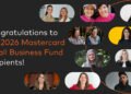 Mastercard Unveils New Cohort of Small Business Fund Recipients