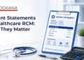 Patient Statements in Healthcare RCM: Why They Matter
