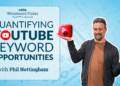 Quantifying YouTube Keyword Opportunities — Whiteboard Friday