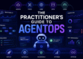 The Practitioner’s Guide to AgentOps