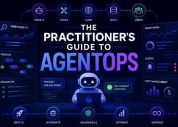 The Practitioner’s Guide to AgentOps