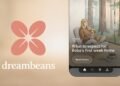 Meet Dreambeans, an app that connects you with what matters