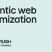 How to optimize for the agentic web: a guide for marketers