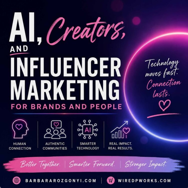 AI, Creators, and Influencer Marketing for Brands and People