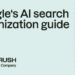Google‘s AI search optimization guide: what to do next