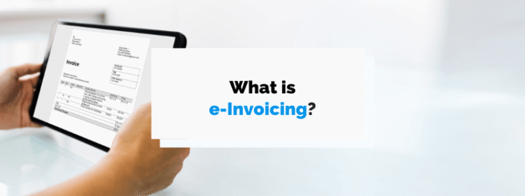 What is E Invoicing | Regpack