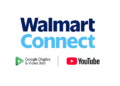 Google Display & Video 360 and Walmart Connect team up