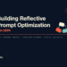 Building Reflective Prompt Optimization with GEPA: Multi-Component Prompts, Structured Feedback, and Held-Out Validation