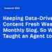 Keeping Data-Driven Content Fresh Was a Monthly Slog. So We Taught an Agent to Do It.