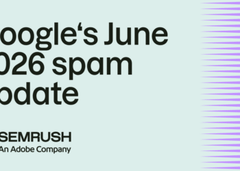 Google completes its June 2026 spam update rollout