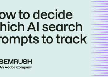 How to decide which AI search prompts to track