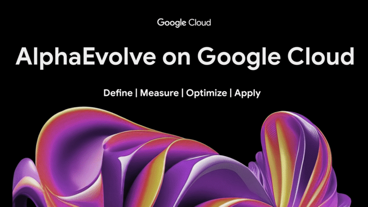 We’re rolling out AlphaEvolve widely to solve Google Cloud customers’ hardest problems.