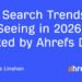 5 AI Search Trends I’m Seeing in 2026, Backed by Ahrefs Data