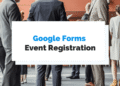 6 Reasons Not to Use Google Forms for Event Signups