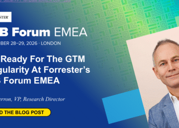 Get Ready For The GTM Singularity At Forrester’s B2B Forum EMEA