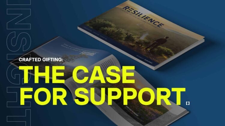 Crafted Giving: The Case for Support