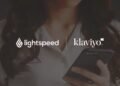 Lightspeed, Klaviyo launch integration to empower merchants with marketing automation