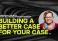 Building a Better Case for Your Case