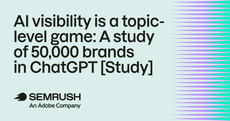 A study of 50,000 brands in ChatGPT [Study]