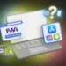 Progressive Web Apps vs Native Apps: Which Is Right?
