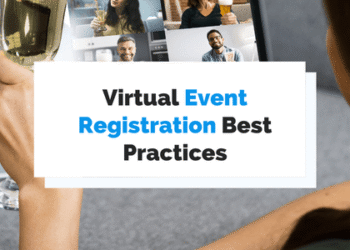 5 Best Practices for Virtual Event Registrations