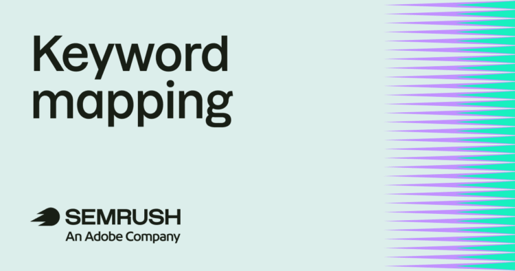 Keyword mapping for SEO: Guide + free template