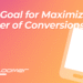 ROAS Goal for Maximize Number of Conversions