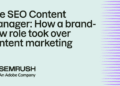 How a brand-new role took over content marketing [Study]