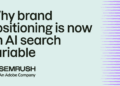 Why Brand Positioning Is Now an AI Search Variable