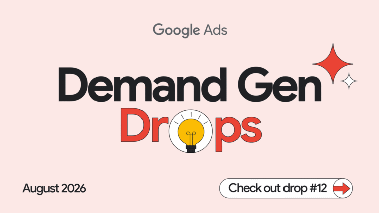 Reach more customers with August’s Demand Gen Drop