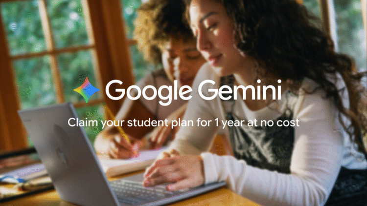 College students get 12 months of Google AI free