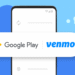 Use Venmo to pay on Google Play