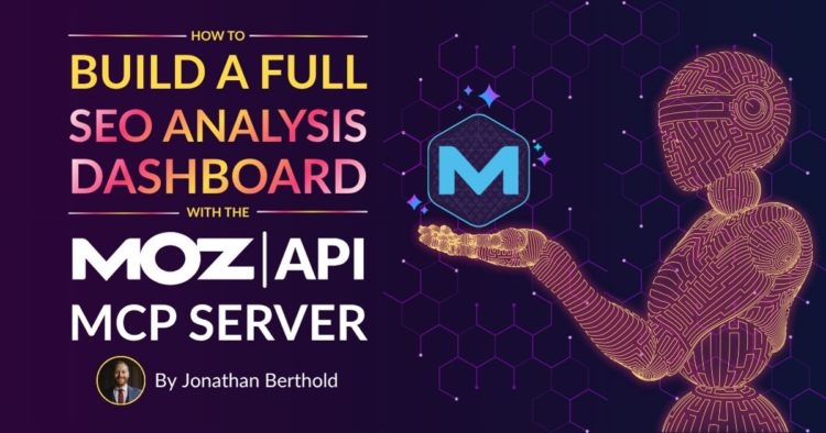 How to Build a Full SEO Analysis Dashboard with the Moz API MCP Server
