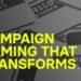 Campaign Naming That Transforms