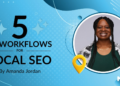 5 AI Workflows for Local SEO