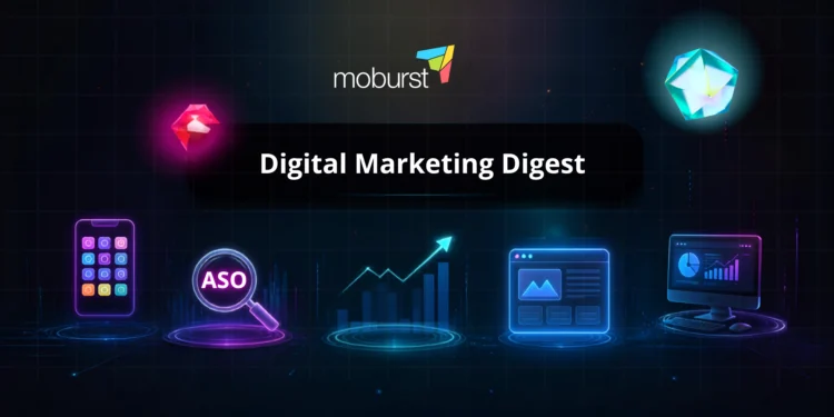 Digital Marketing Digest: August 2026