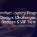Challenges, Badges & VIP Tiers