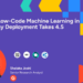 Why Deployment Takes 4.5 Months