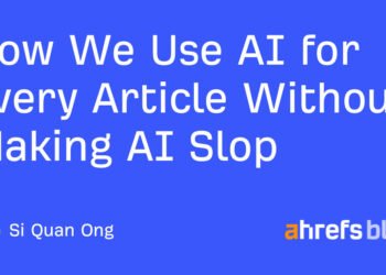 How We Use AI for Every Article Without Making AI Slop