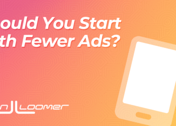 Should You Start with Fewer Ads?