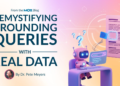 Demystifying Grounding Queries with Real Data