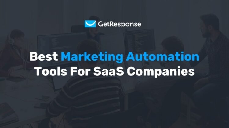 7 Best Marketing Automation Tools for SaaS in 2026