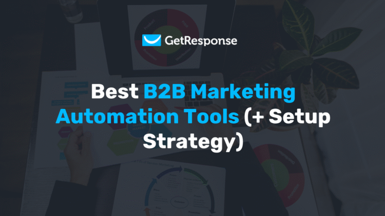 Best B2B Marketing Automation Software: 5 Tools (2026)