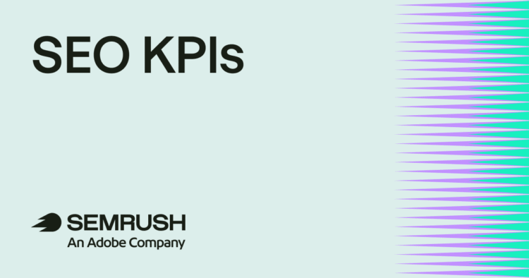 18 SEO KPIs to measure organic & AI search performance
